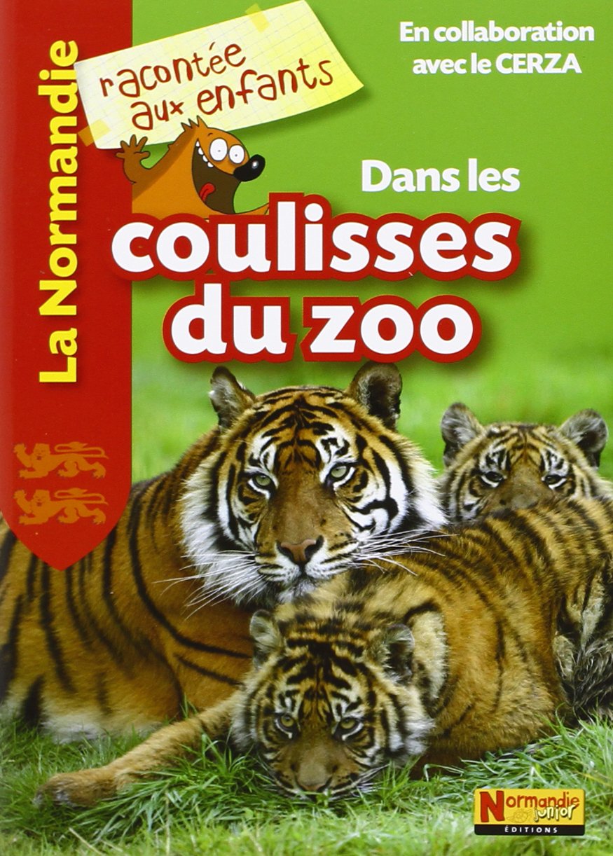Dans les coulisses du zoo de Cerza book