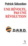Une révolte, pas une révolution Books