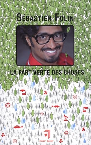 La part verte des choses book