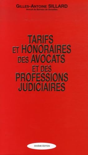 Tarifs et Honoraires des Avocats et des professions judiciaires book
