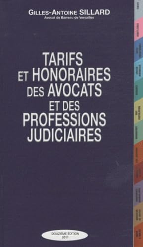 Tarifs et honoraires des avocats et des professions judiciaires book