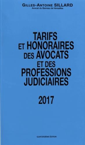 Tarifs et honoraires des avocats et des professions judiciaires book