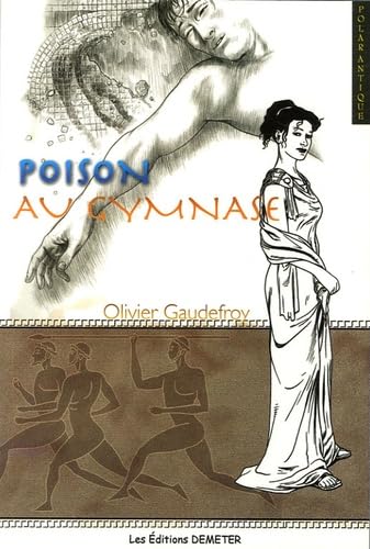 Poison au gymnase: Polar antique book