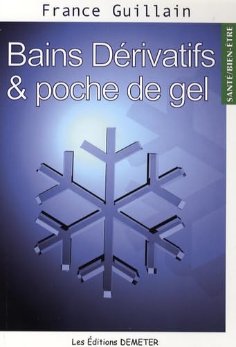 Bains Dérivatifs et poche de gel book