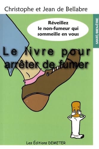 Le livre pour arrêter de fumer Books