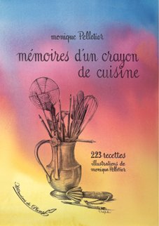 Mémoires d'un crayon de cuisine book