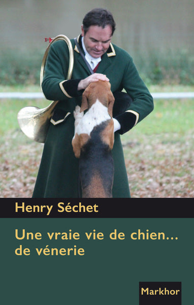 Une vraie vie de chien... de vénerie Leisure, Home & Garden