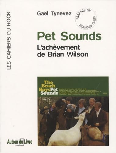 "Pet sounds" - l'achèvement de Brian Wilson Arts & Music