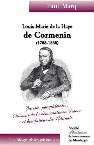 Louis-Marie de la Haye de Cormenin Memories
