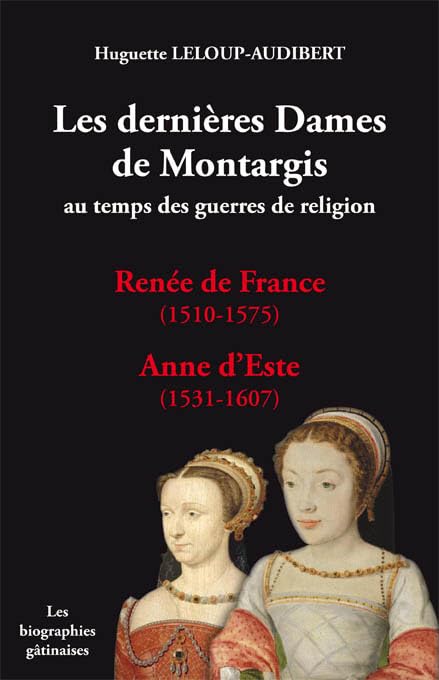 Les dernières Dames de Montargis book