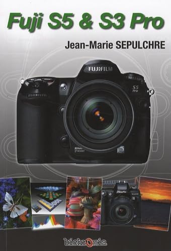 Fuji FinePix S5 et S3 Pro Books
