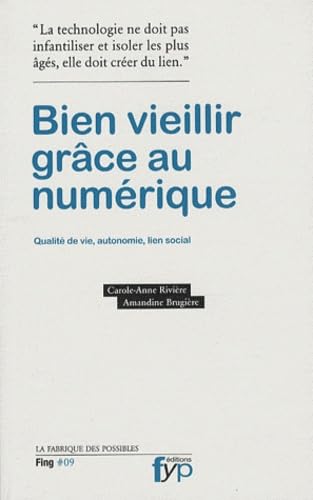 Bien Vieillir Grace au Numérique Books