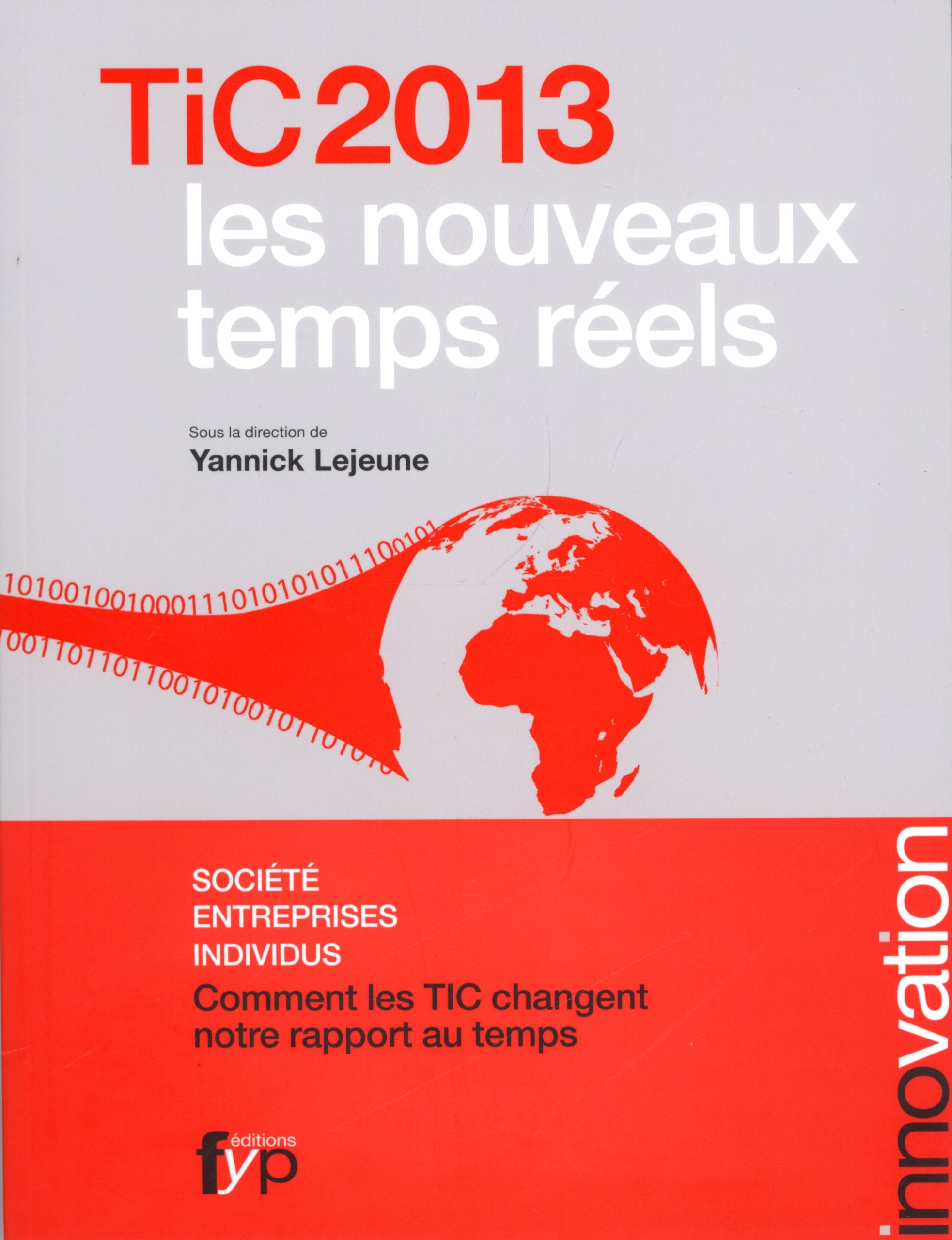 TiC 2013, les nouveaux temps réels book
