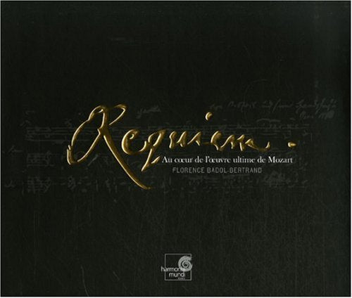 Requiem : au coeur de l'oeuvre ultime de Mozart Film, Art & Culture