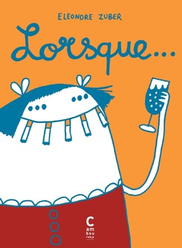 Product Image: Lorsque...: L'intégrale