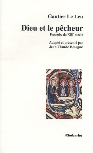 Dieu et le Pêcheur: Proverbe du XIIIe siècle book