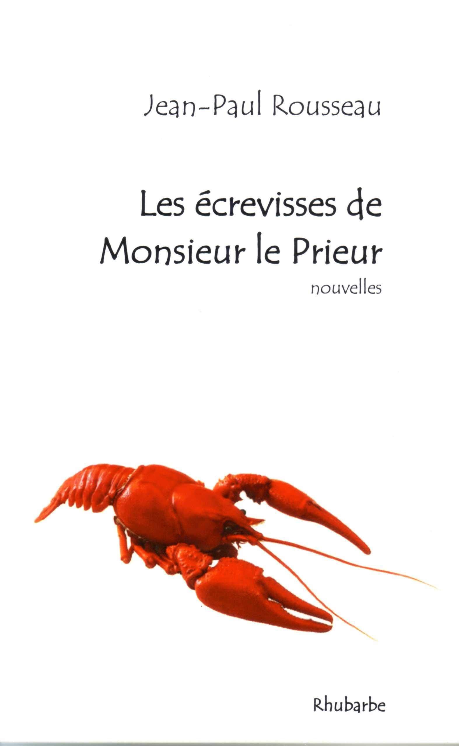 Les écrevisses de Monsieur le Prieur book