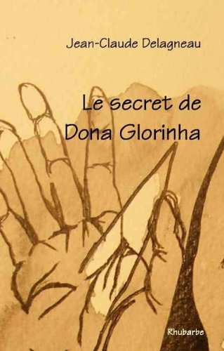 Le secret de Dona Glorinha book