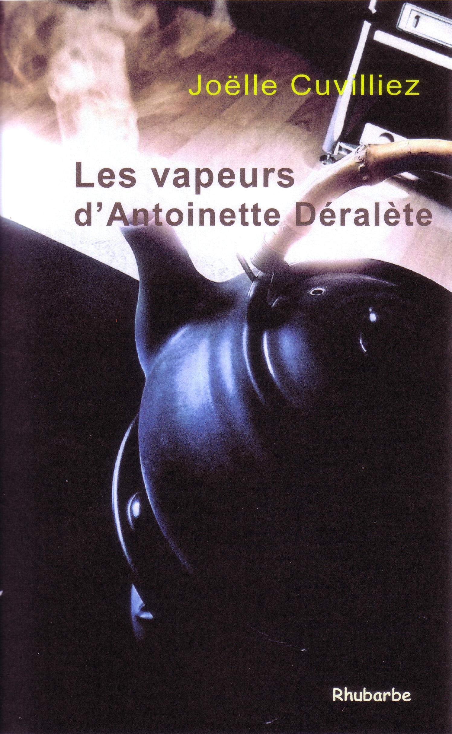 Les vapeurs d'Antoinette Déralète Contemporary literature