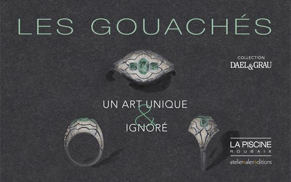 Les gouachés - Un art unique et ignoré book