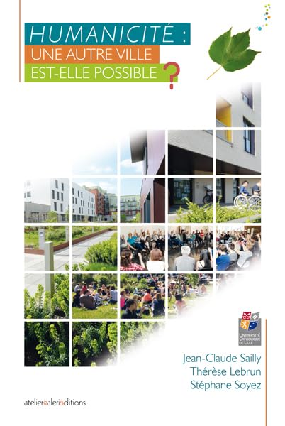 Humanicité : une autre ville est-elle possible ? book