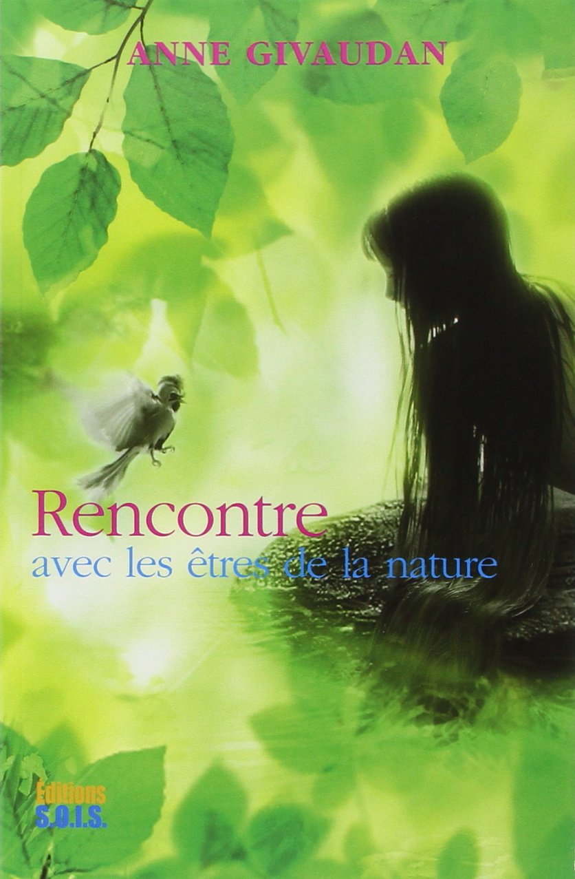 Rencontre avec les êtres de la nature book
