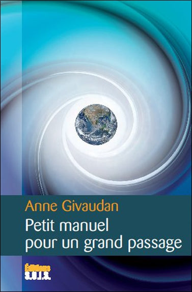 Petit manuel pour un grand passage Religion & Esotericism