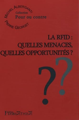 La RFID : quelles menaces, quelles opportunités ? book