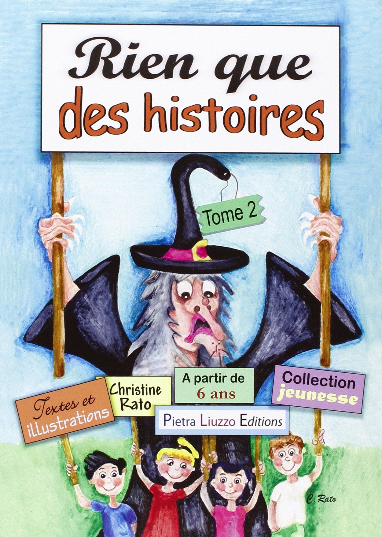Rien Que des Histoires - Tome 2 Books