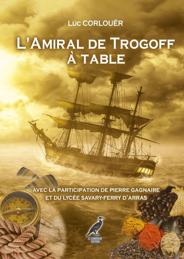 L'Amiral de Trogoff à table - Conférence #24: Conférence #24 Politics & History