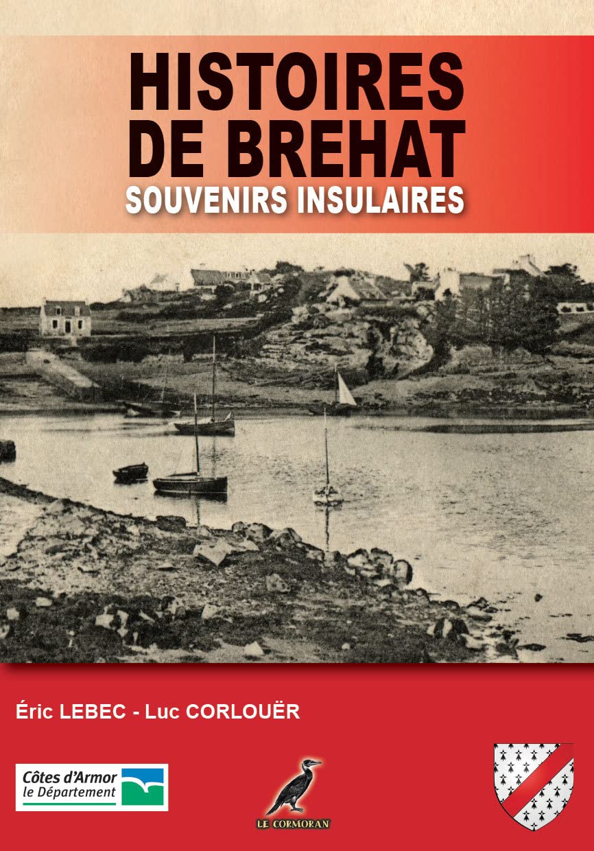 Histoires de Bréhat - Souvenirs insulaires: Collection Horizons book