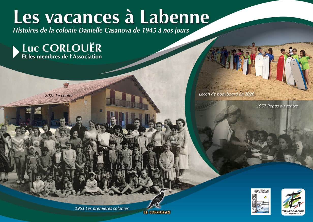 Les vacances à Labenne - Histoire de la colonie Danielle Casanova: Sud-Ouest book