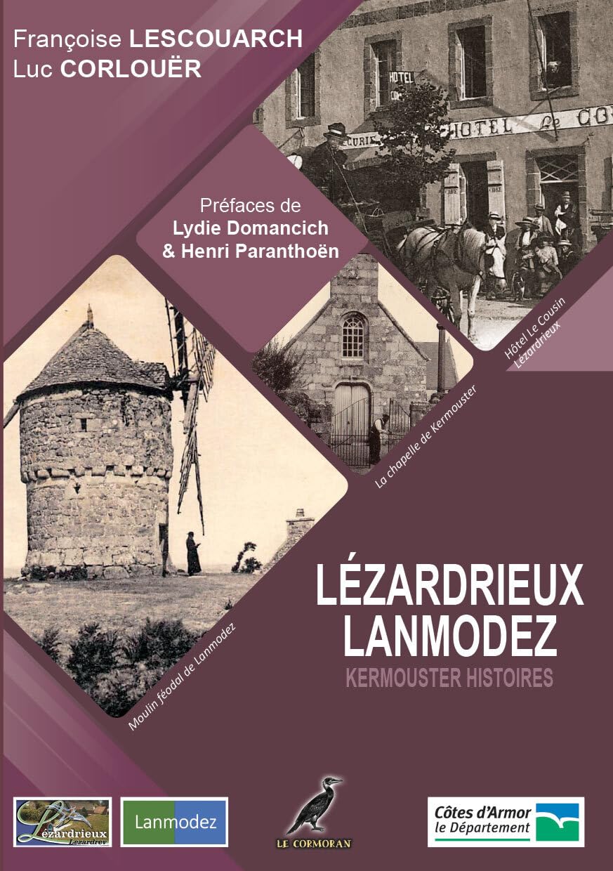 Lézardrieux-Lanmodez Histoires: Le Trégor Naguère book