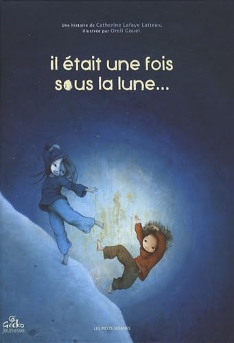 Il était une fois sous la lune... book