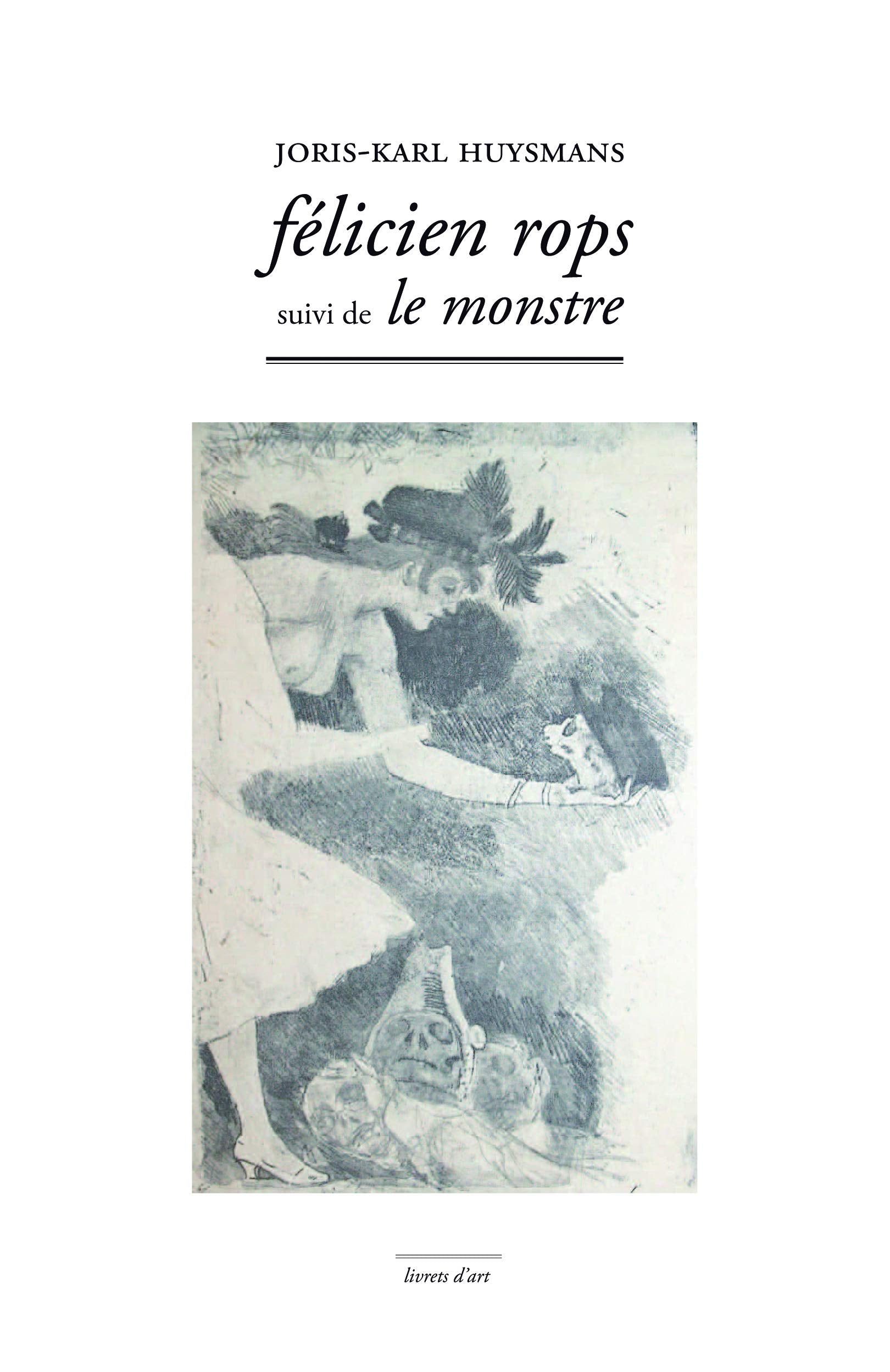 Felicien Rops Suivi de le Monstre Film, Art & Culture