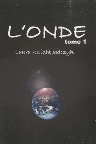 L'Onde, tome I: Tome 1 Books
