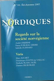 Nordiques, n° 14. Regards sur la société norvégienne Books