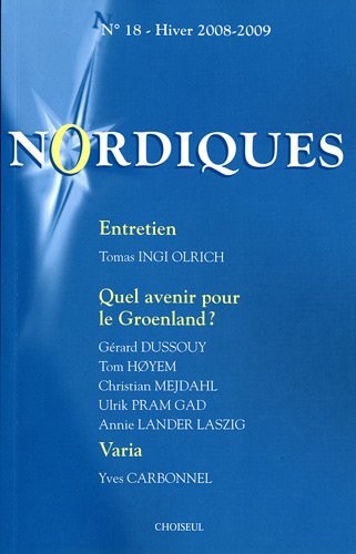 Quel avenir pour le Groenland? (n.18 Hiver 2008-2009) book