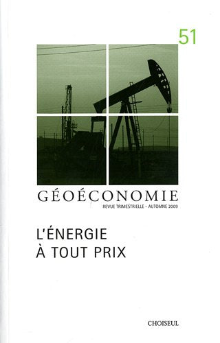 L'ENERGIE A TOUT PRIX (N°51 AUTOMNE 2009) Books