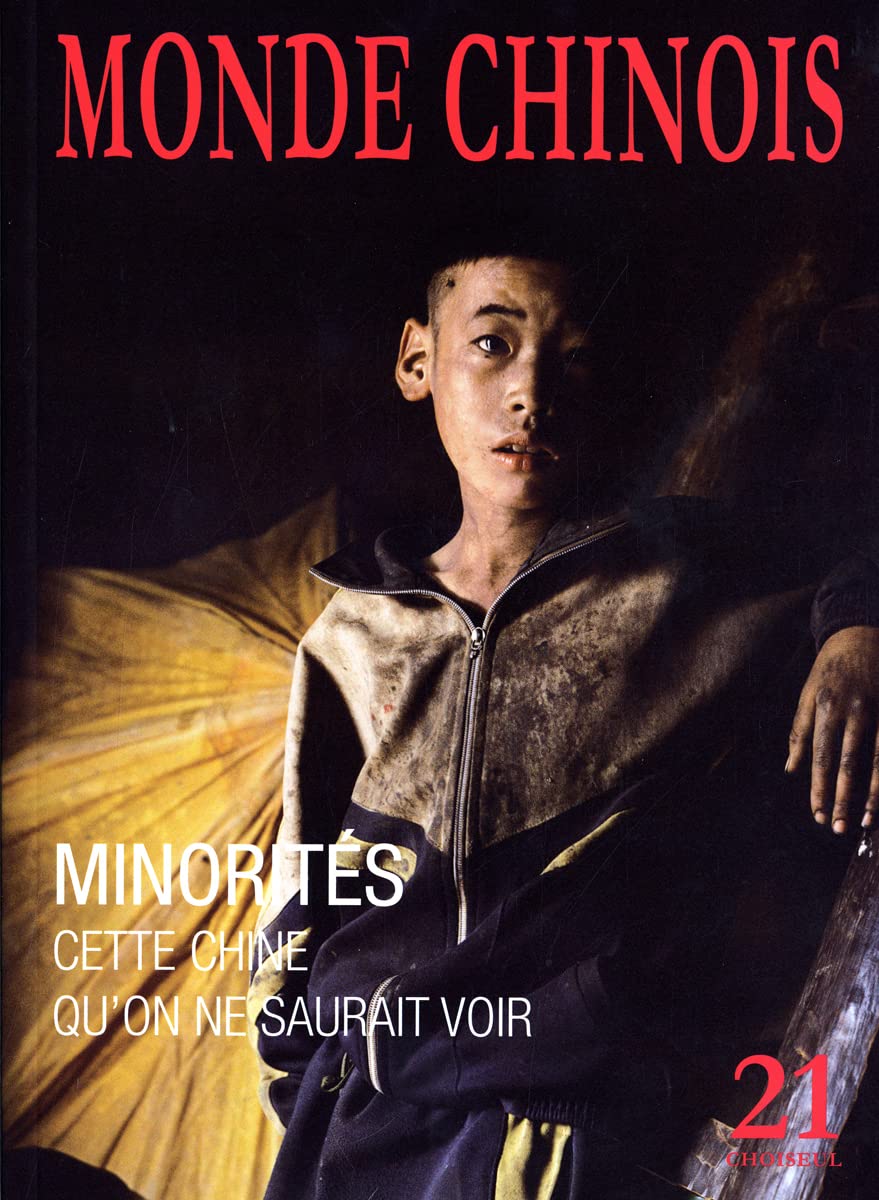 Les minorités ethniques en Chine (n.21 Printemps 2010) book