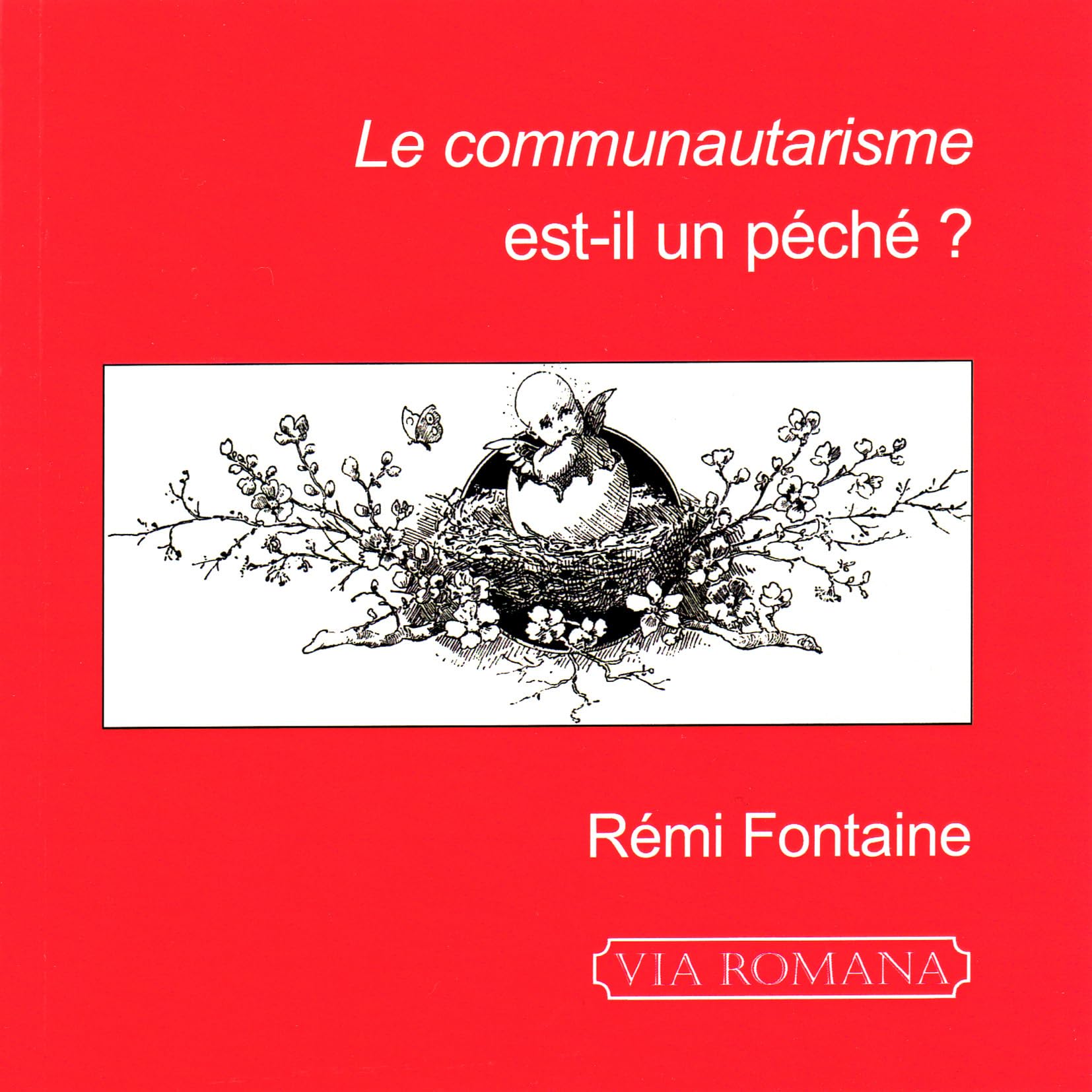 Le communautarisme est-il un péché ? Religion & Esotericism