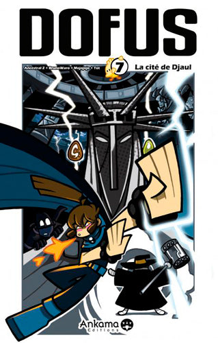 Dofus. Vol. 7. La cité de Djaul Manga