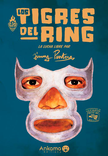 Los tigres del ring : la lucha libre book