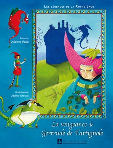 La vengeance de Gertrude de Tartignol book