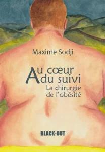 Au coeur du suivi : la chirurgie de l'obésité book