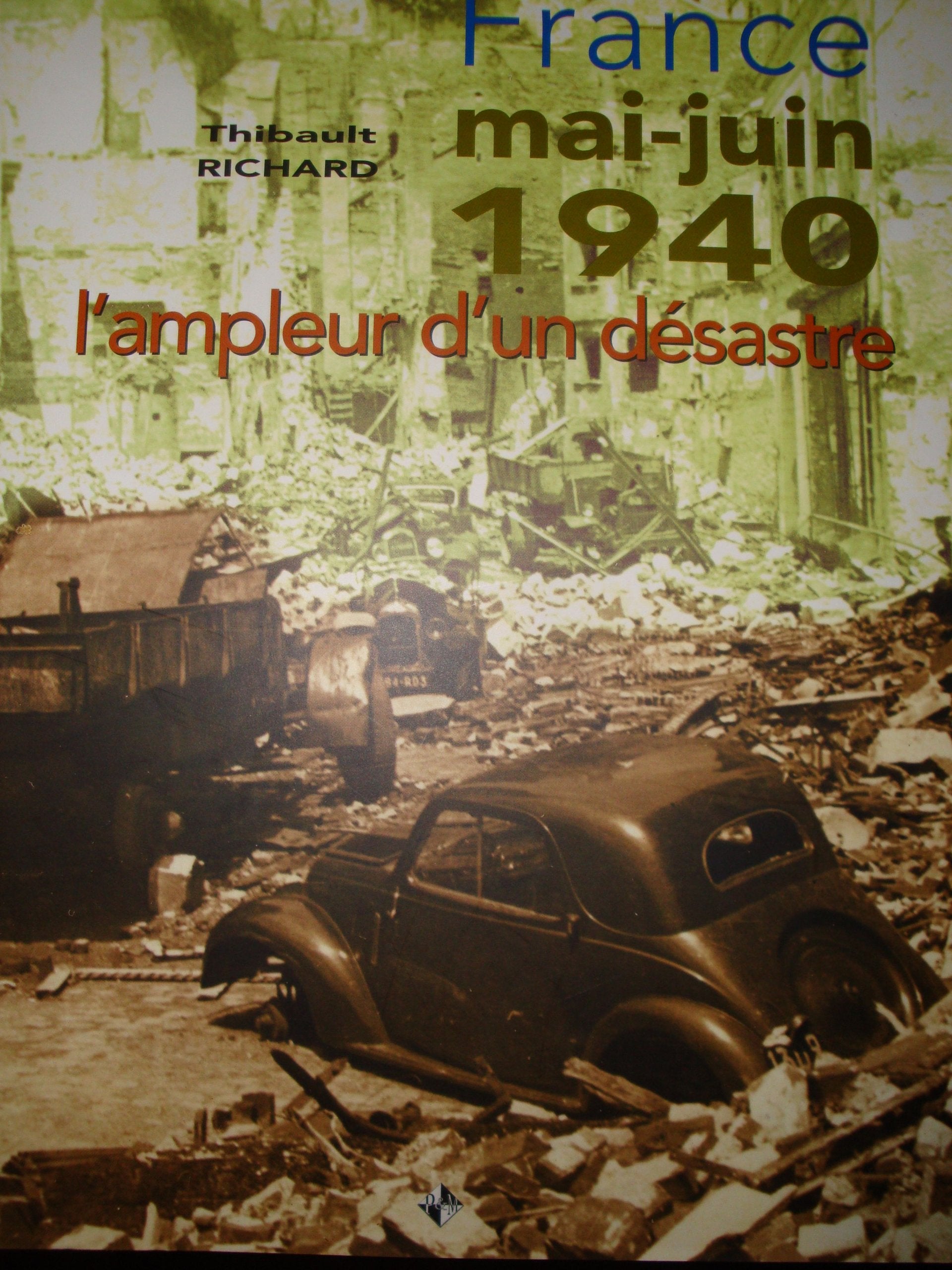 France Mai-Juin 1940 : L'ampleur d'un désastre book