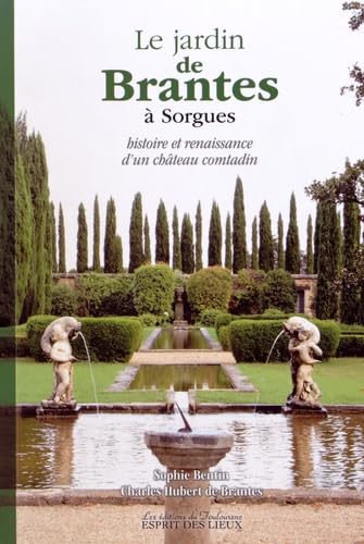 Le jardin de Brantes à Sorgues Books