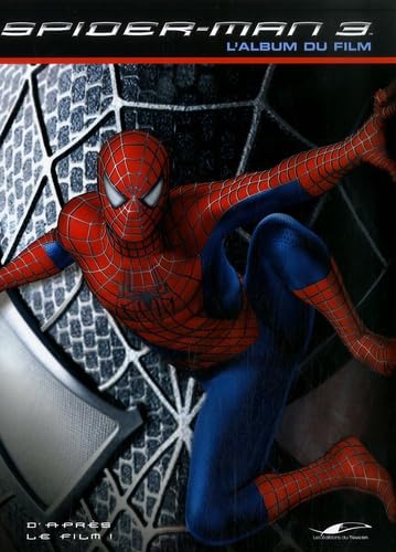 Spider-Man 3: L'album du film book