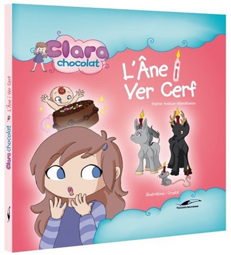Clara chocolat : L'âne i vert cerf book