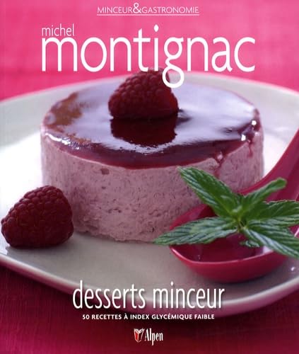Desserts minceur: 50 recettes à index glycémique faible Books